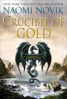 Crucible of Gold Crucible of Gold