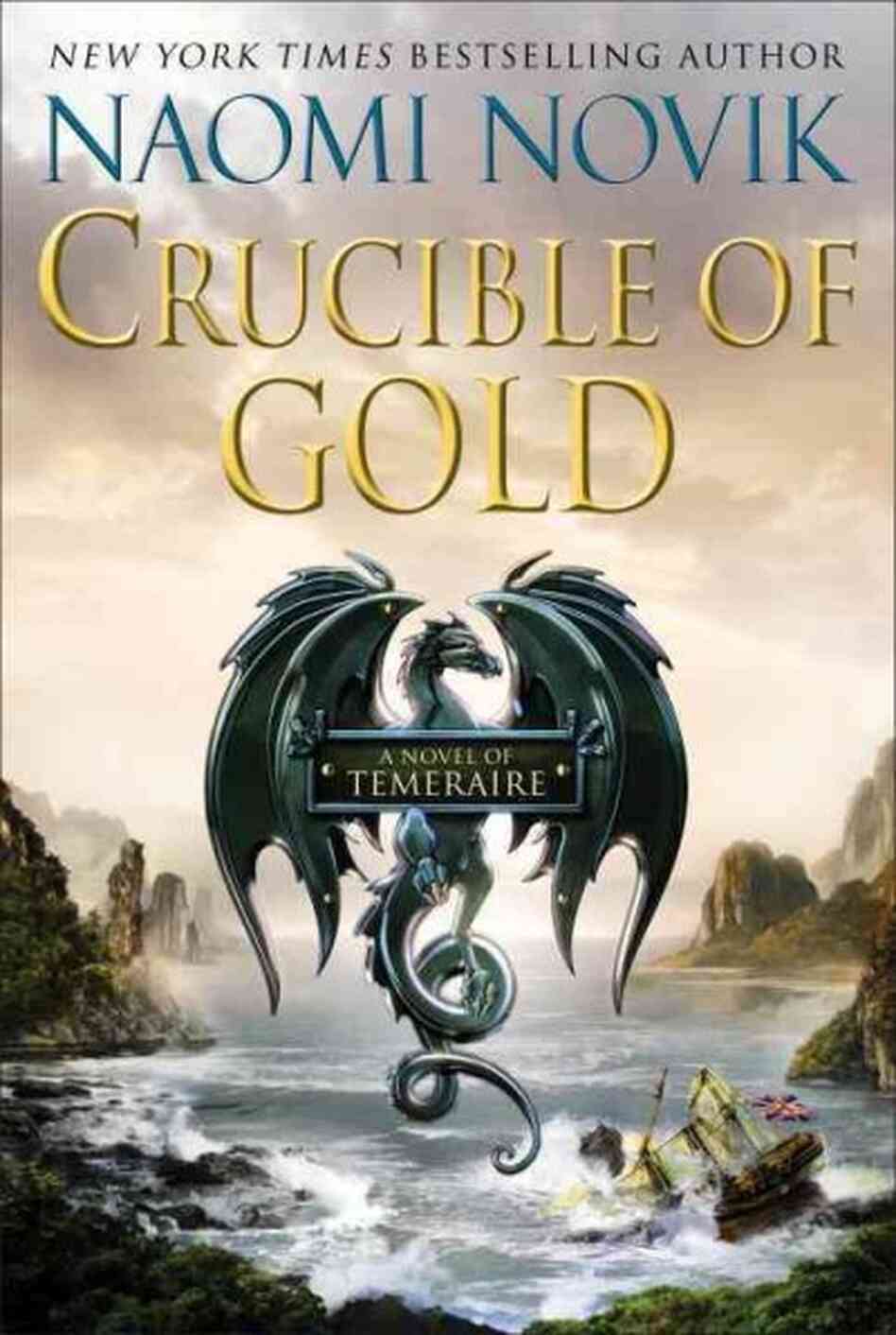 Crucible of Gold Crucible of Gold