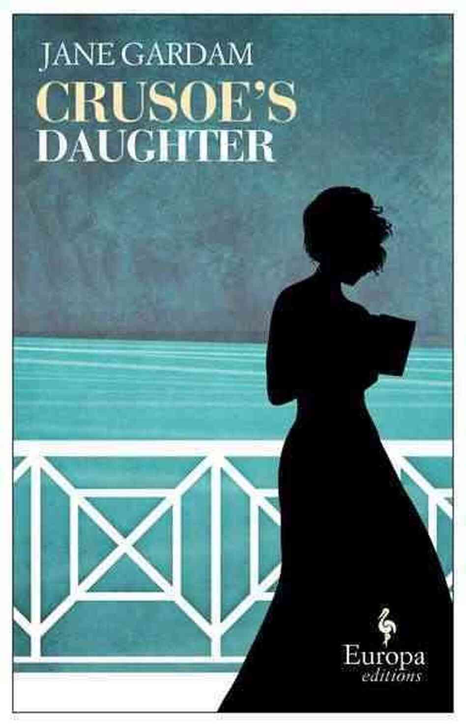 Crusoe's Daughter Crusoe's Daughter