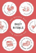 Daily Rituals Daily Rituals