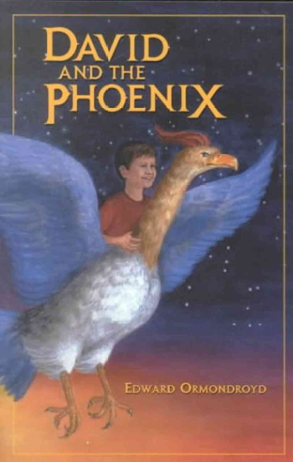 David and the Phoenix David and the Phoenix