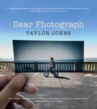Dear Photograph Dear Photograph