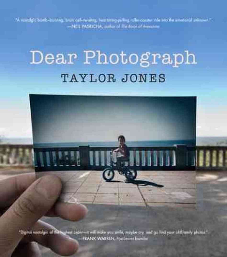 Dear Photograph Dear Photograph