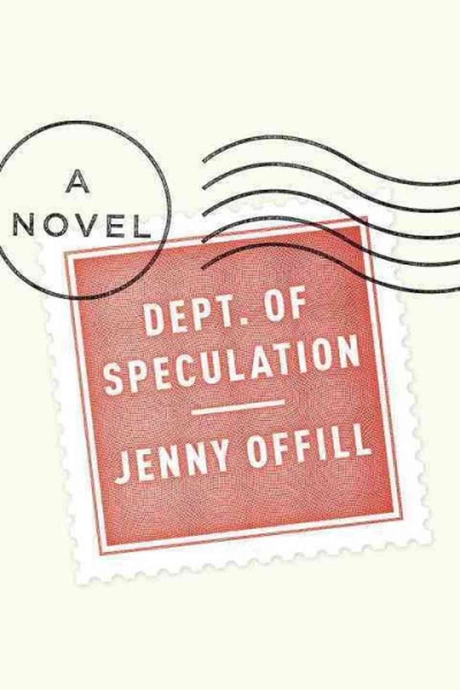 Dept. of Speculation Dept. of Speculation