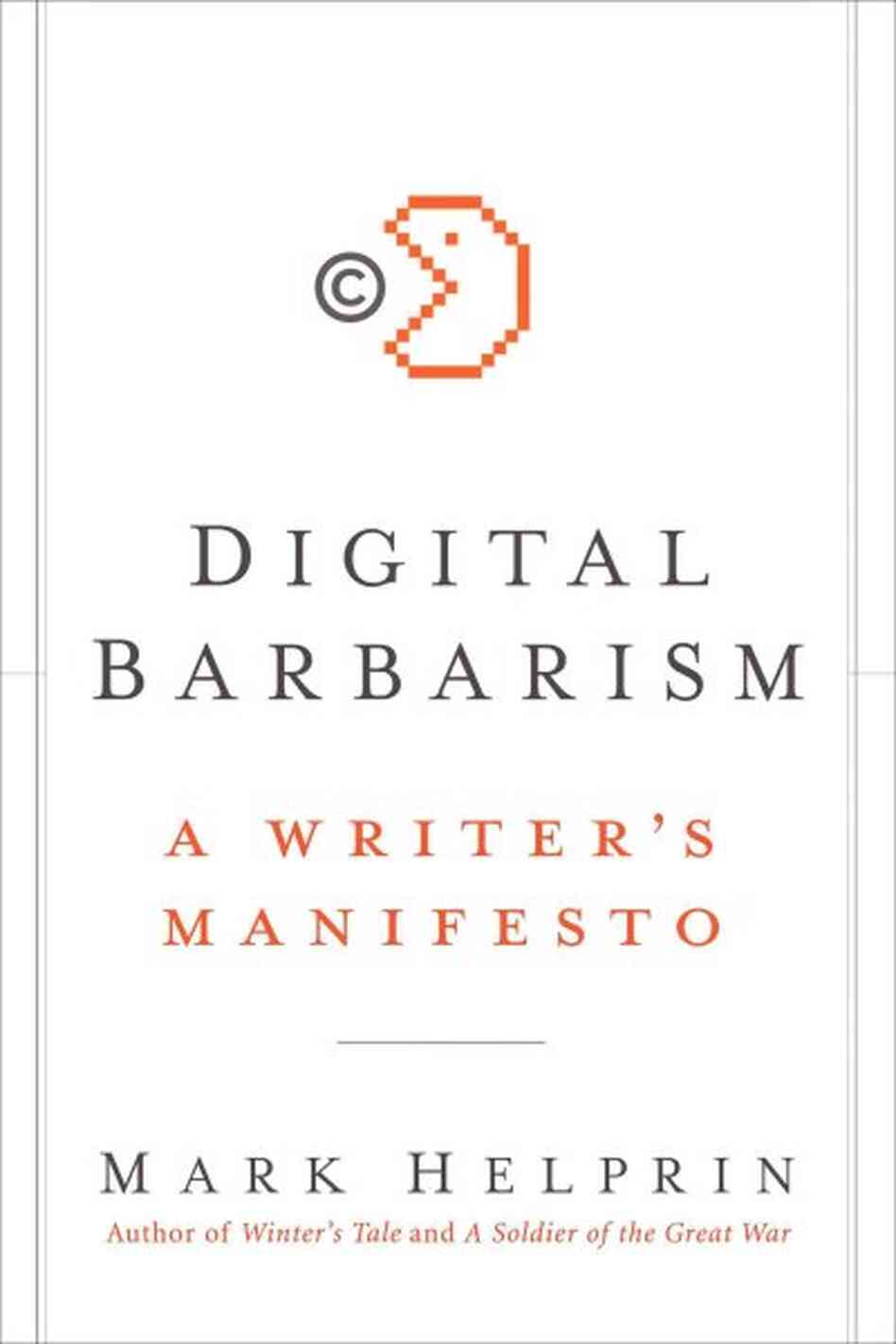 Digital Barbarism Digital Barbarism