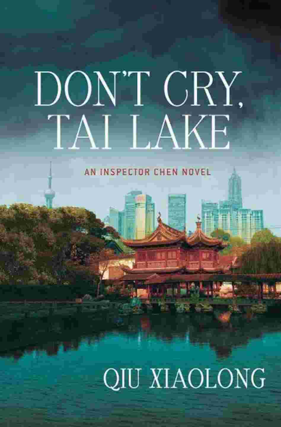 Don't Cry, Tai Lake Don't Cry, Tai Lake
