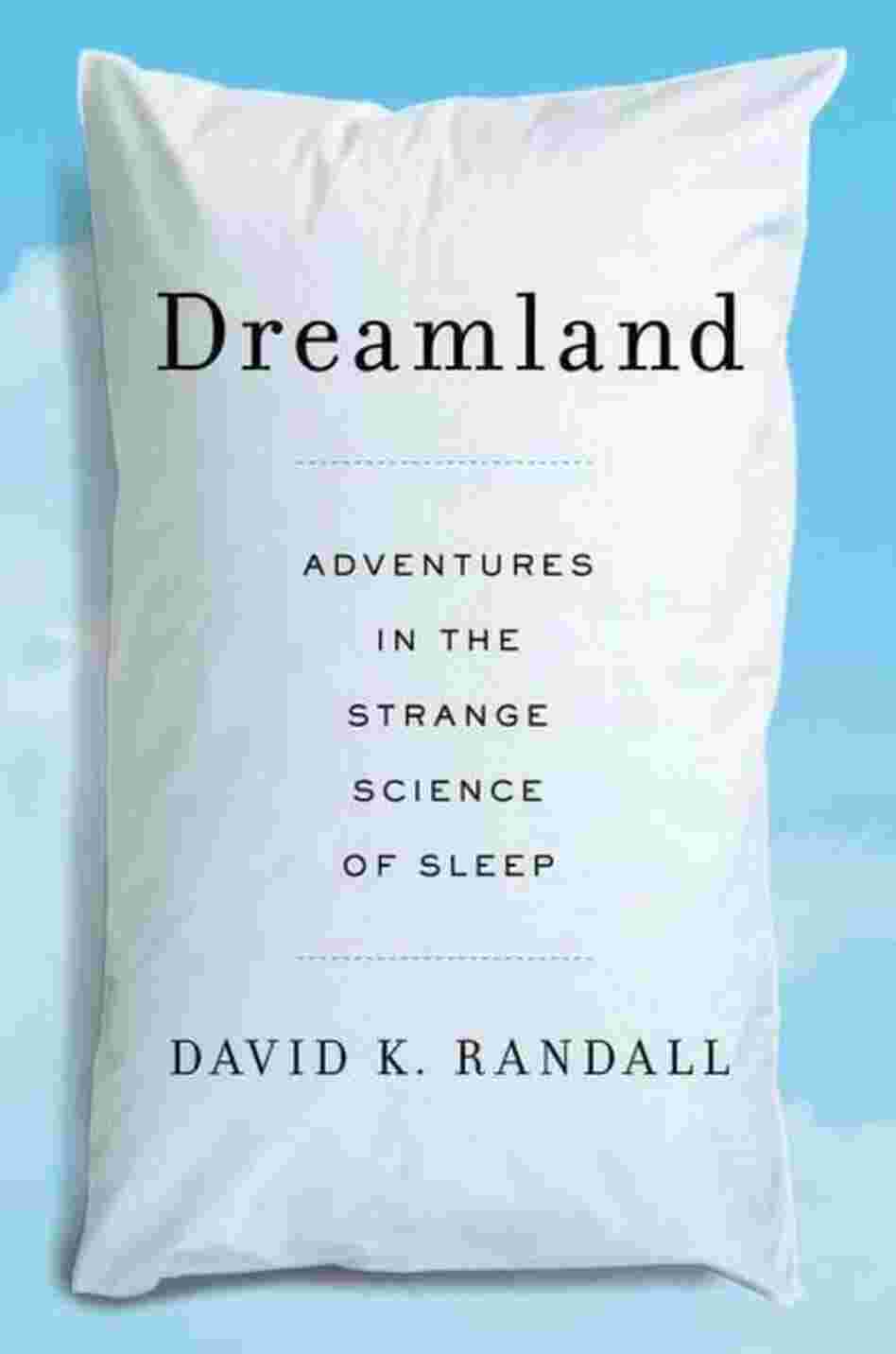 Dreamland Dreamland