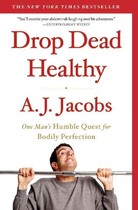Drop Dead Healthy