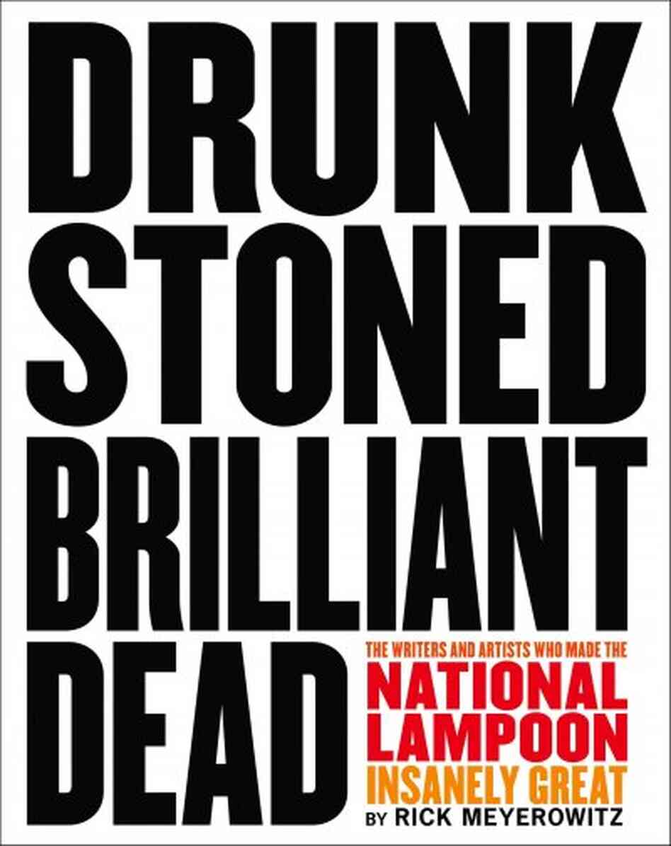 Drunk Stoned Brilliant Dead