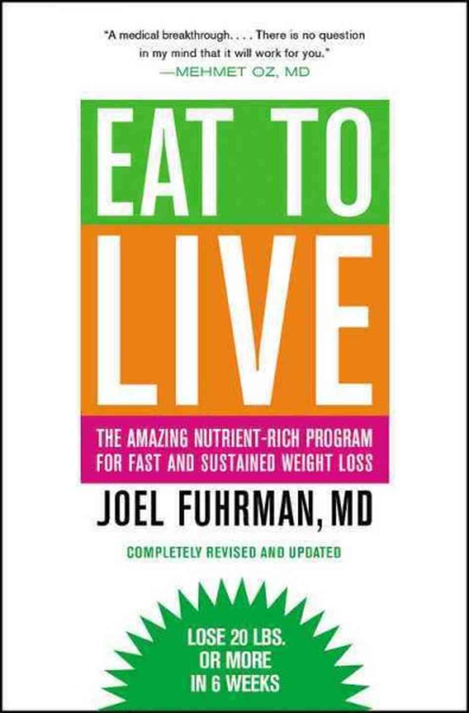 Eat to Live Eat to Live