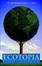Ecotopia Ecotopia