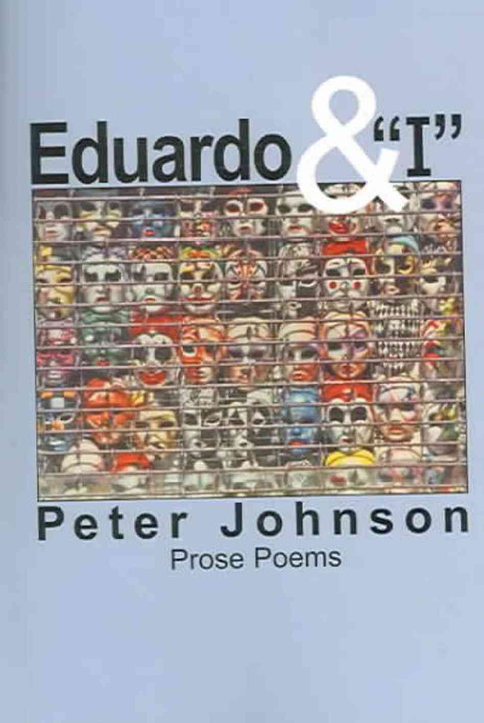 Eduardo & "I" Eduardo & "I"