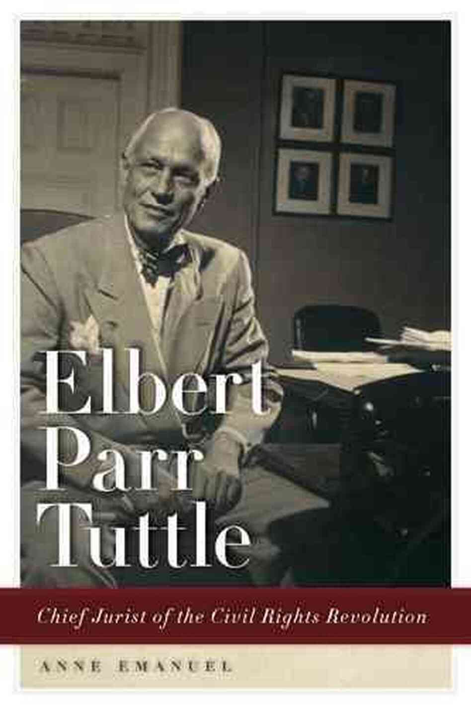 Elbert Parr Tuttle Elbert Parr Tuttle