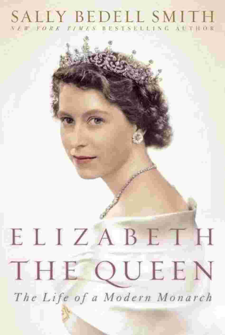 Elizabeth the Queen Elizabeth the Queen