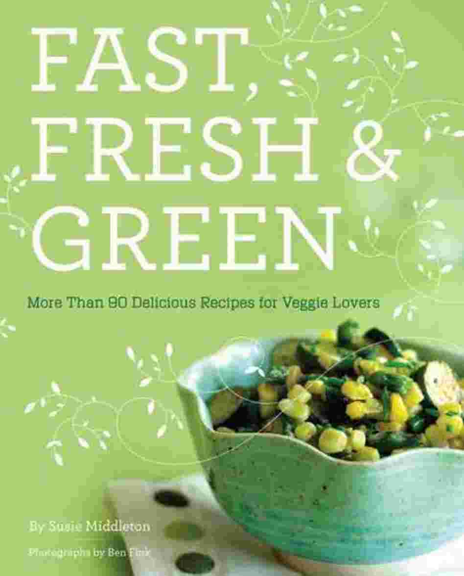 Fast, Fresh & Green