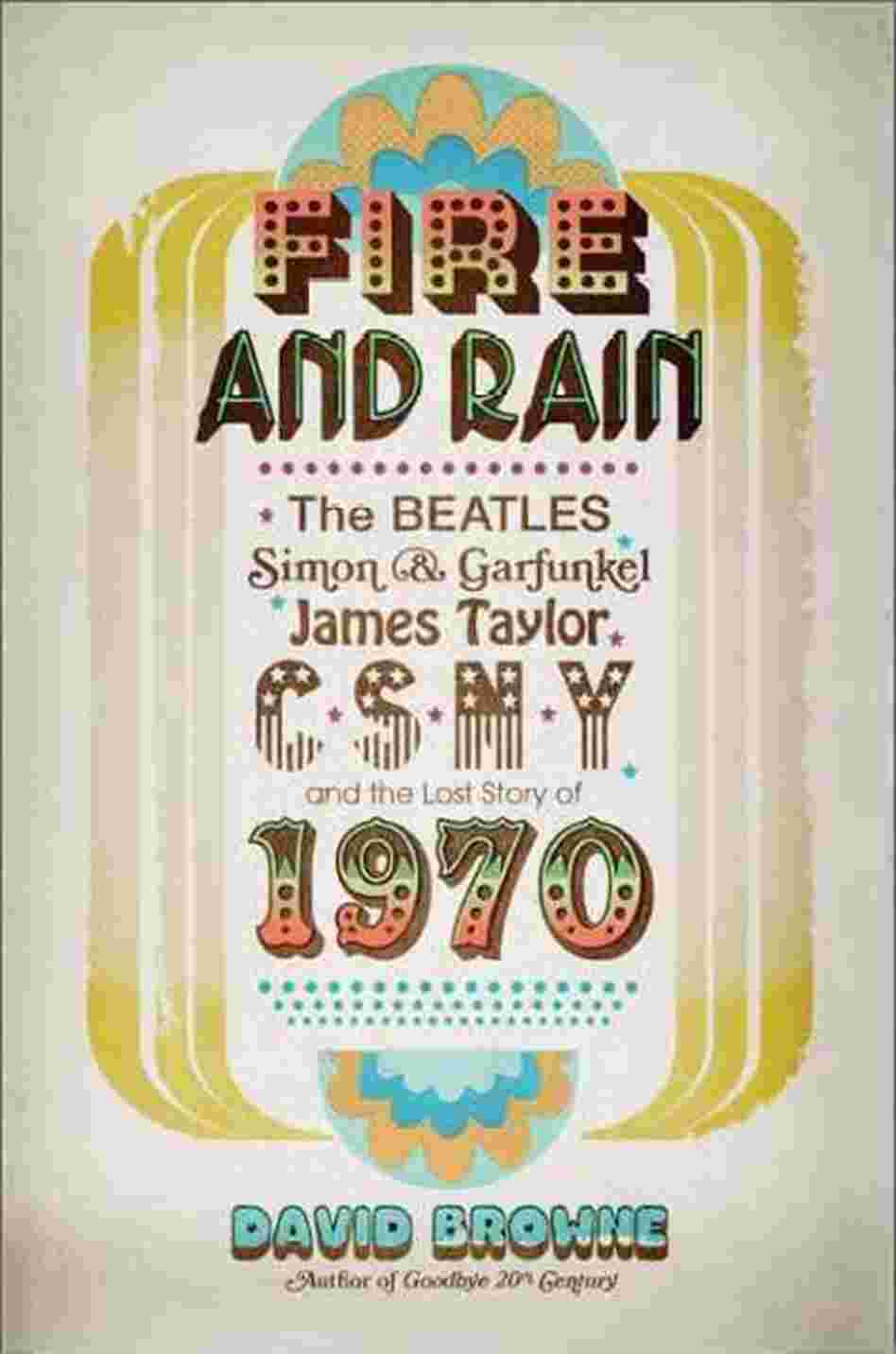 Fire and Rain