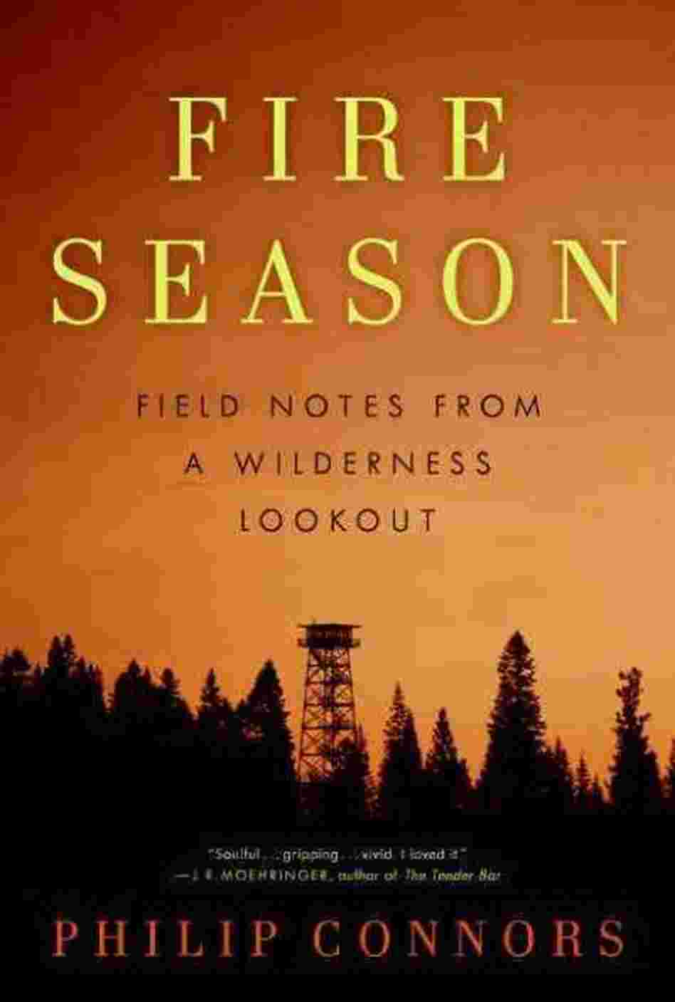 Fire Season Fire Season
