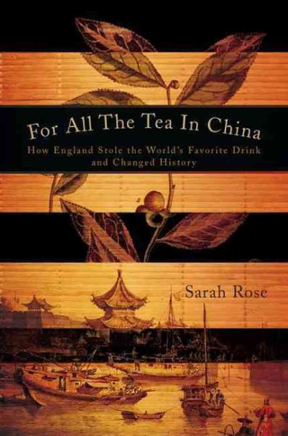 For All the Tea in China For All the Tea in China