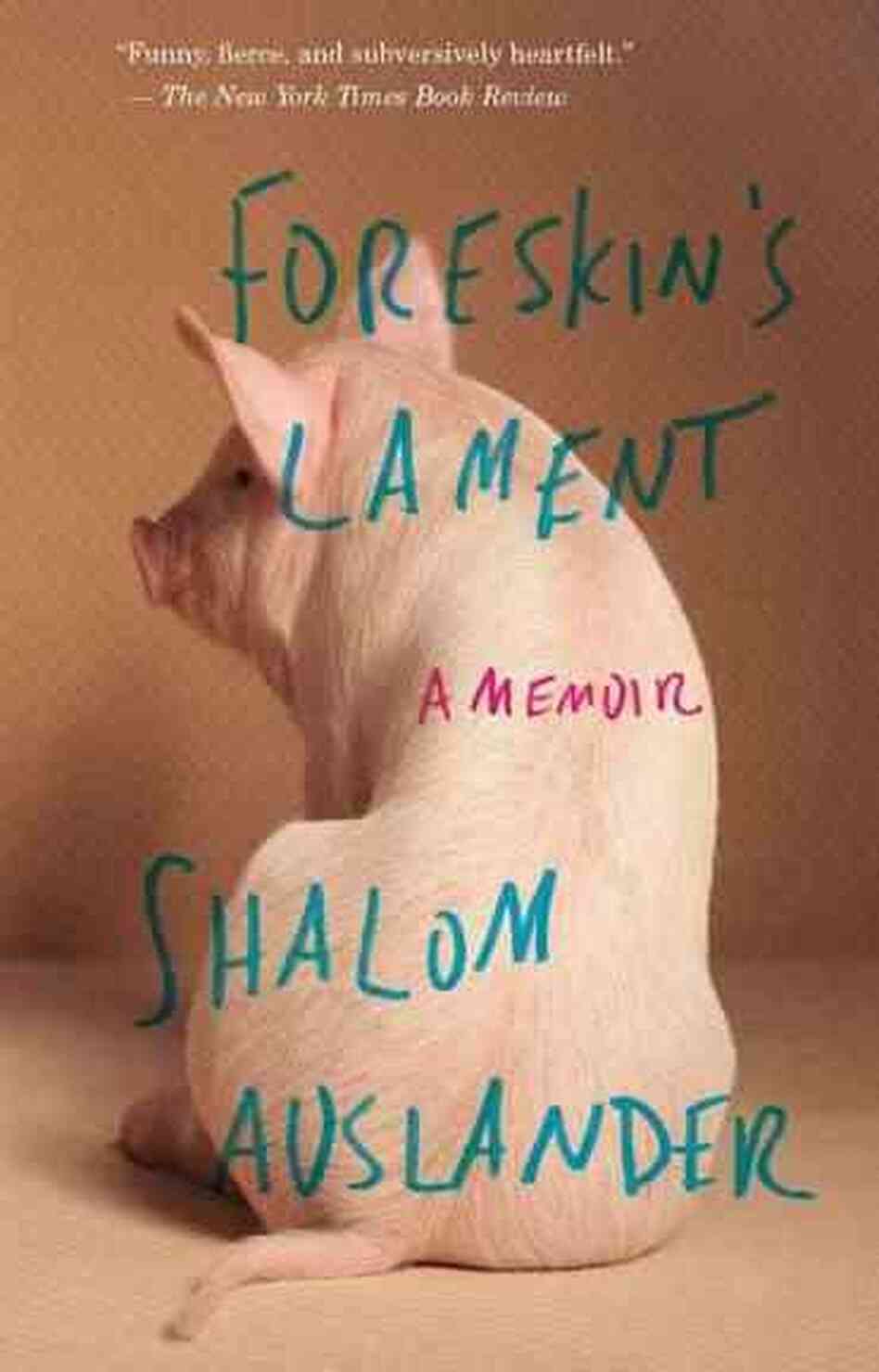Foreskin's Lament Foreskin's Lament