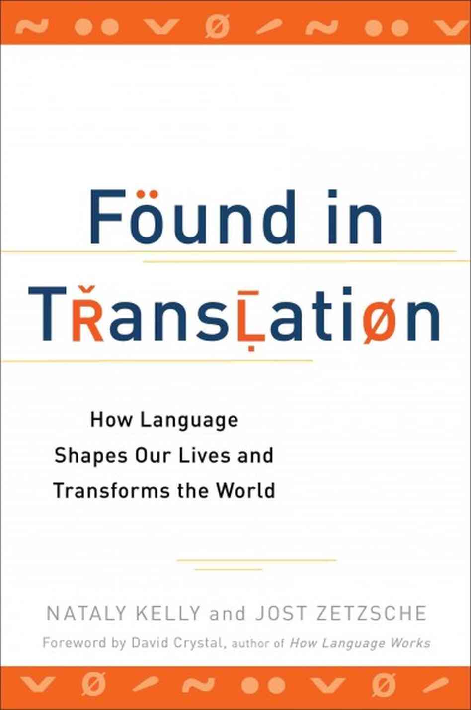 Found in Translation Found in Translation