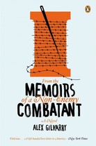From the Memoirs of a Non-Enemy Combatant From the Memoirs of a Non-Enemy Combatant