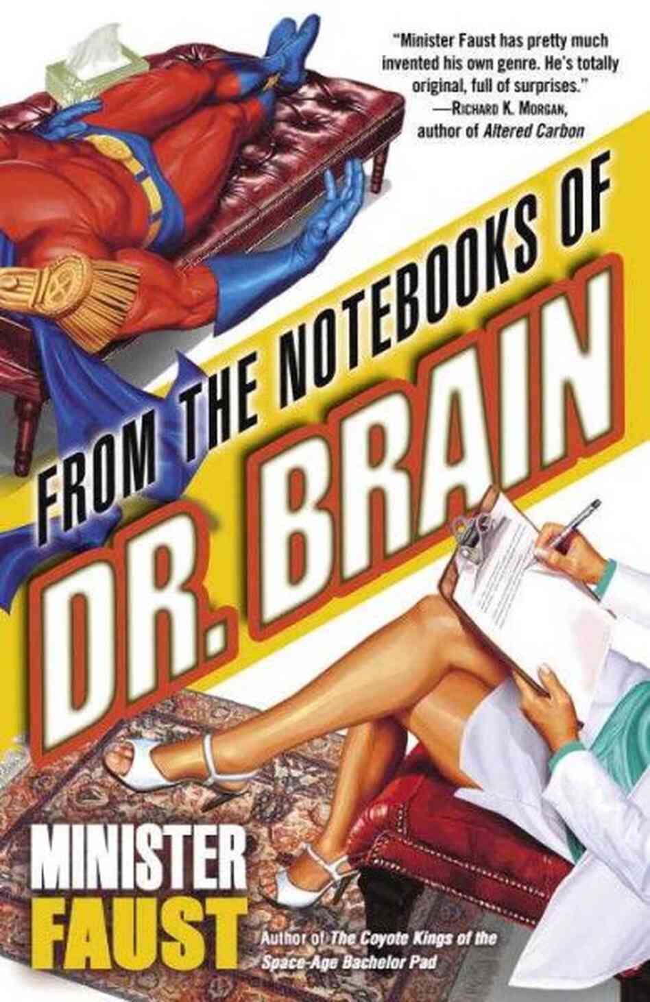 From the Notebooks of Doctor Brain From the Notebooks of Doctor Brain