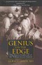Genius on the Edge Genius on the Edge