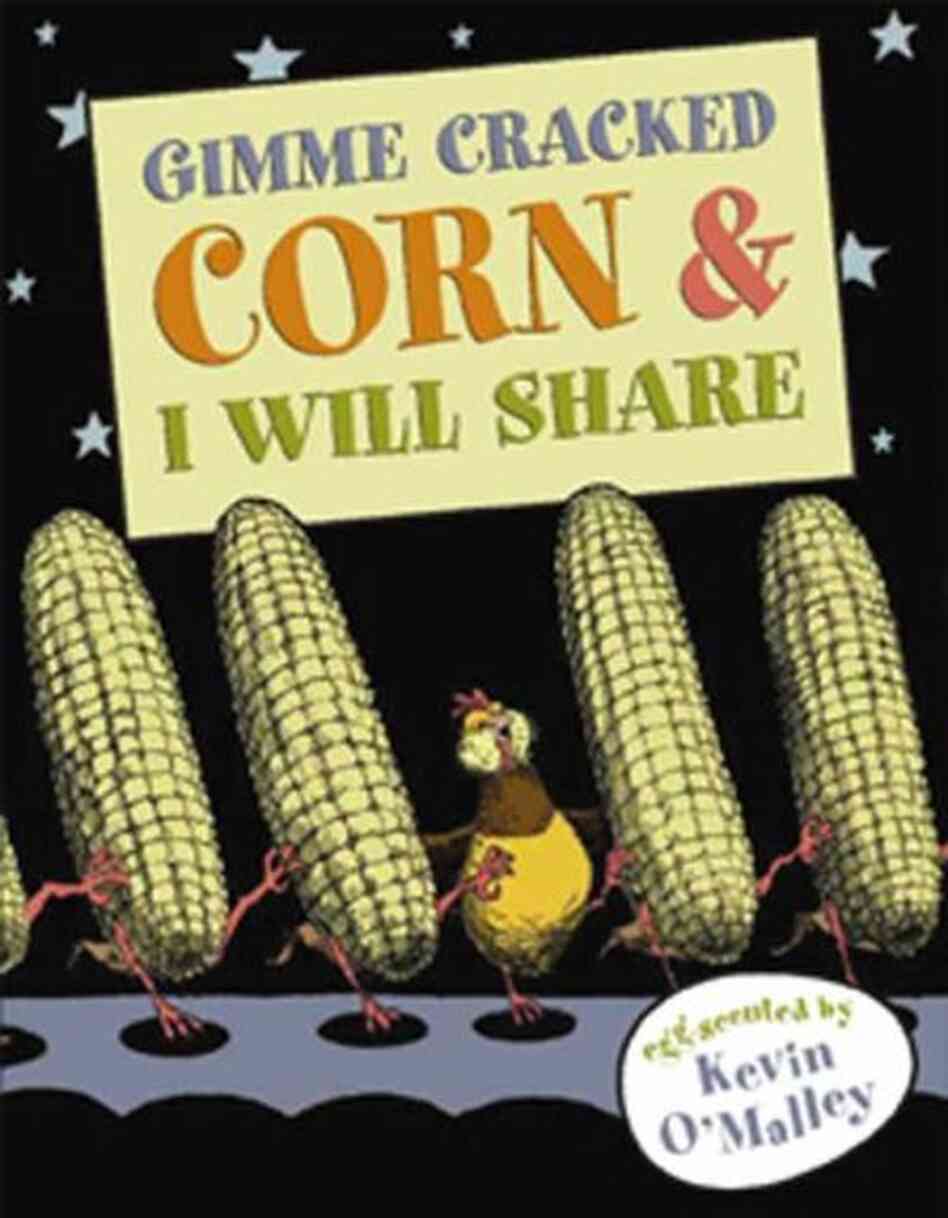 Gimme Cracked Corn & I Will Share Gimme Cracked Corn & I Will Share