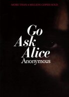 Go Ask Alice Go Ask Alice