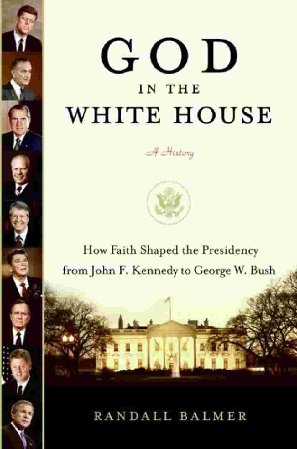 God in the White House God in the White House