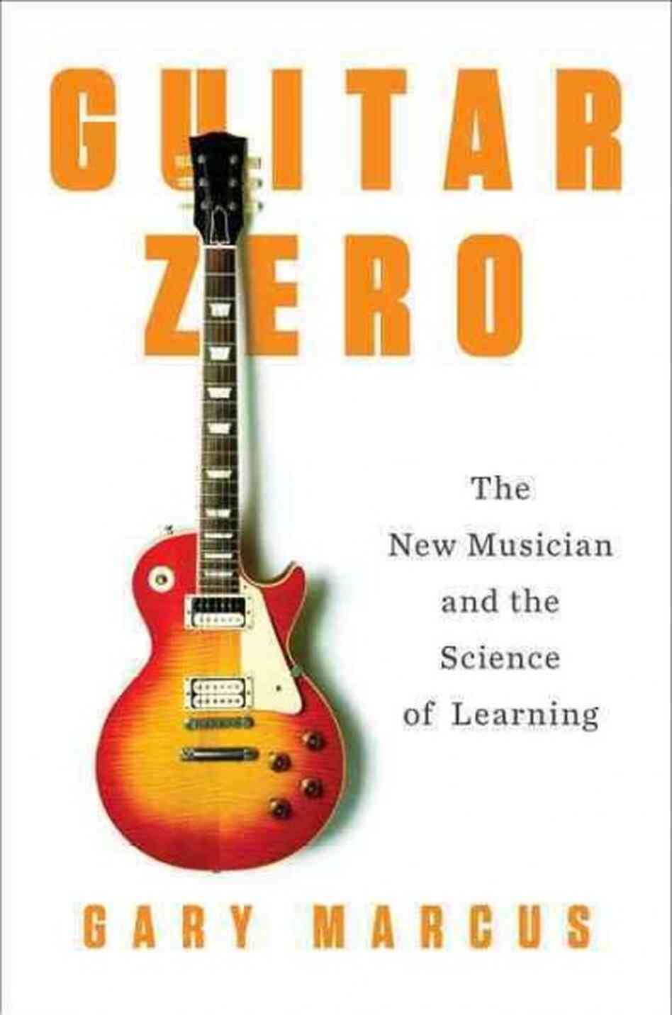 A 'Guitar Zero' Finds It's Not Too Late To Learn Music NPR