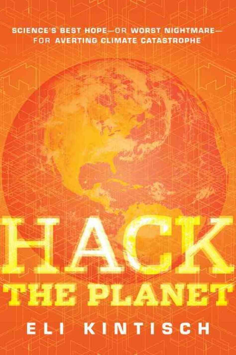 Hack the Planet Hack the Planet