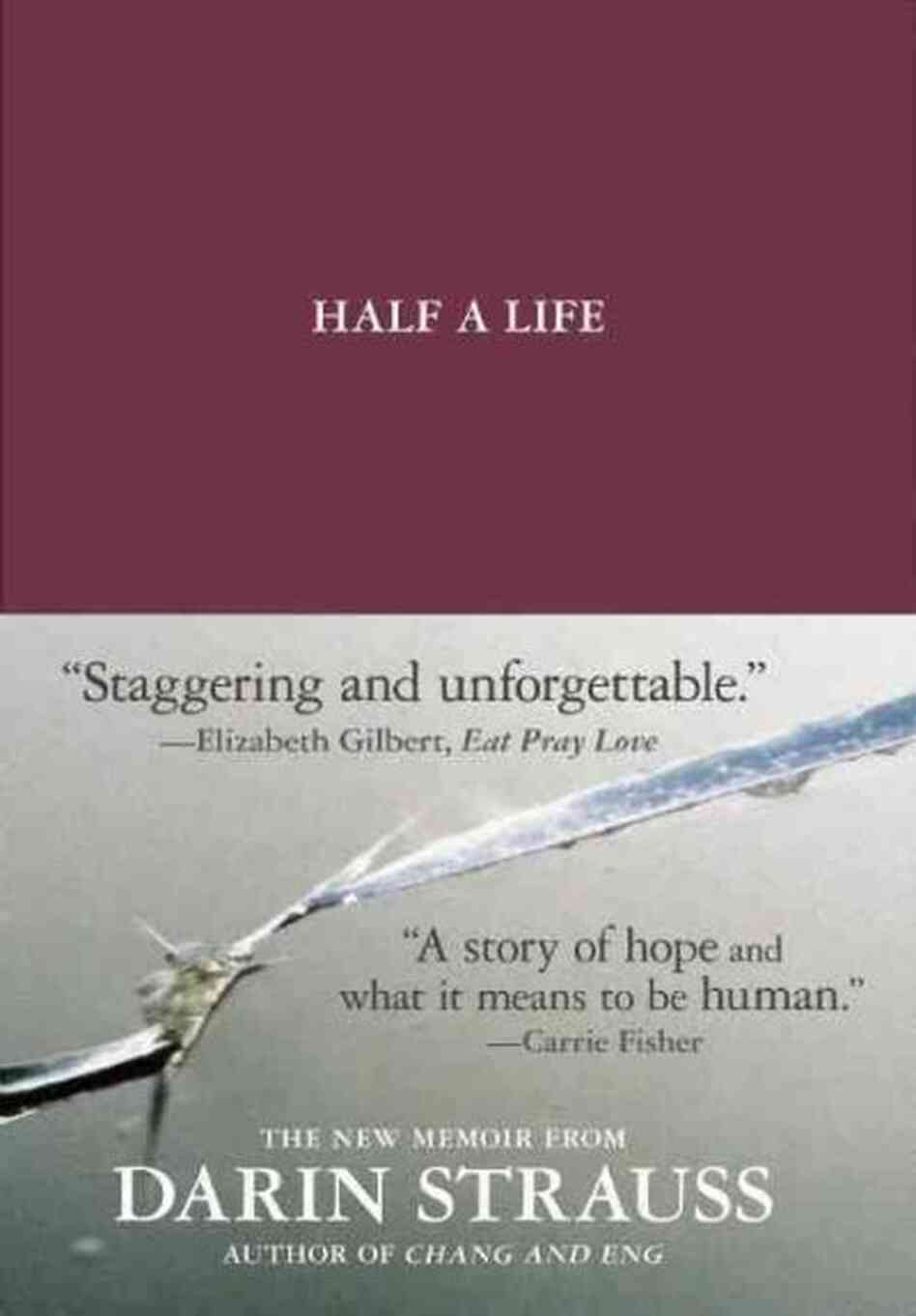 Half a Life Half a Life