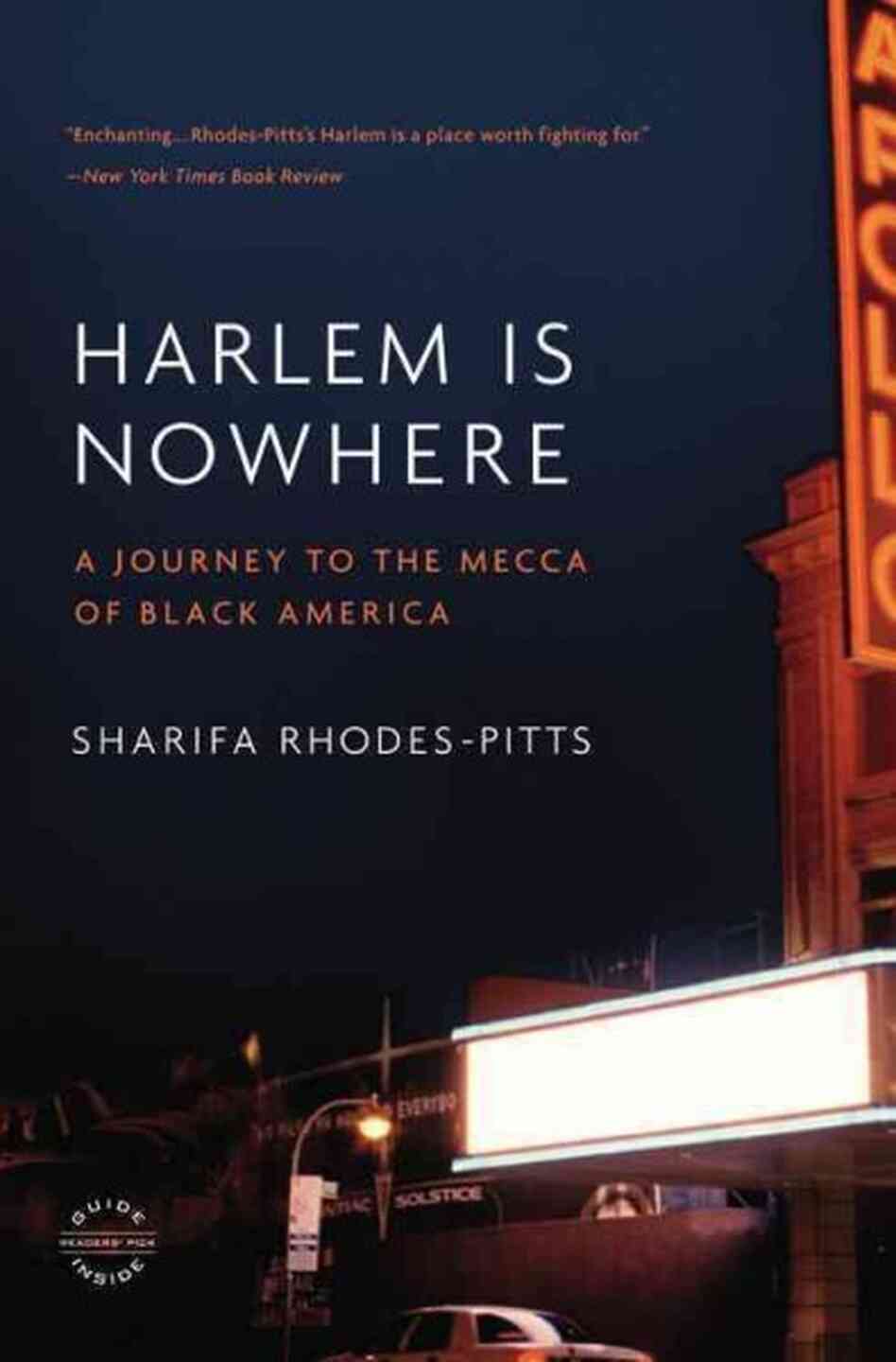 Harlem Is Nowhere Harlem Is Nowhere