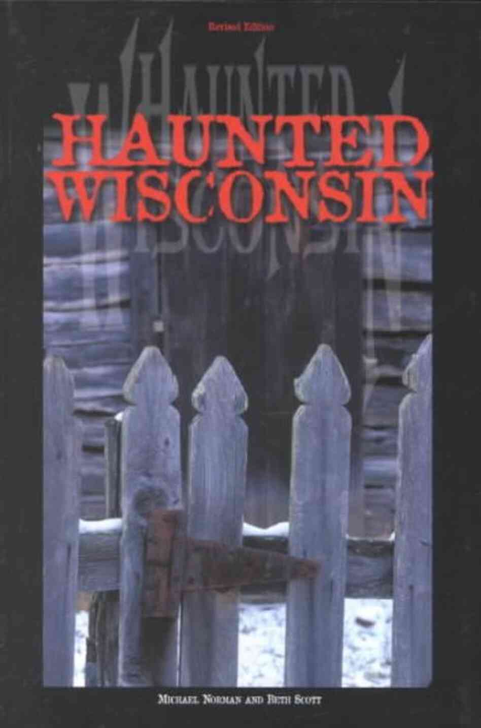 Haunted Wisconsin Haunted Wisconsin