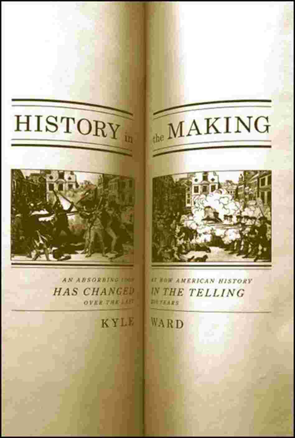 History in the Making