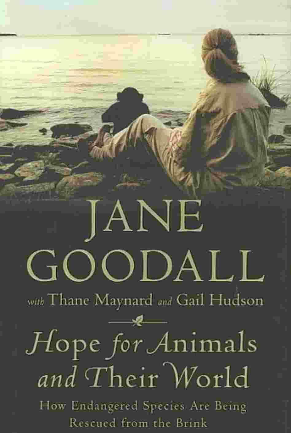 Hope for Animals and Their World