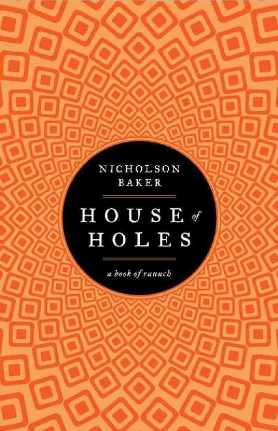House of Holes