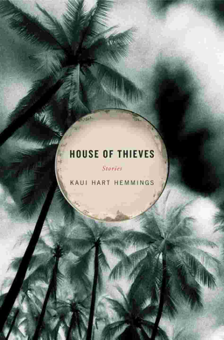 House Of Thieves House Of Thieves