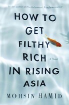 How to Get Filthy Rich in Rising Asia How to Get Filthy Rich in Rising Asia