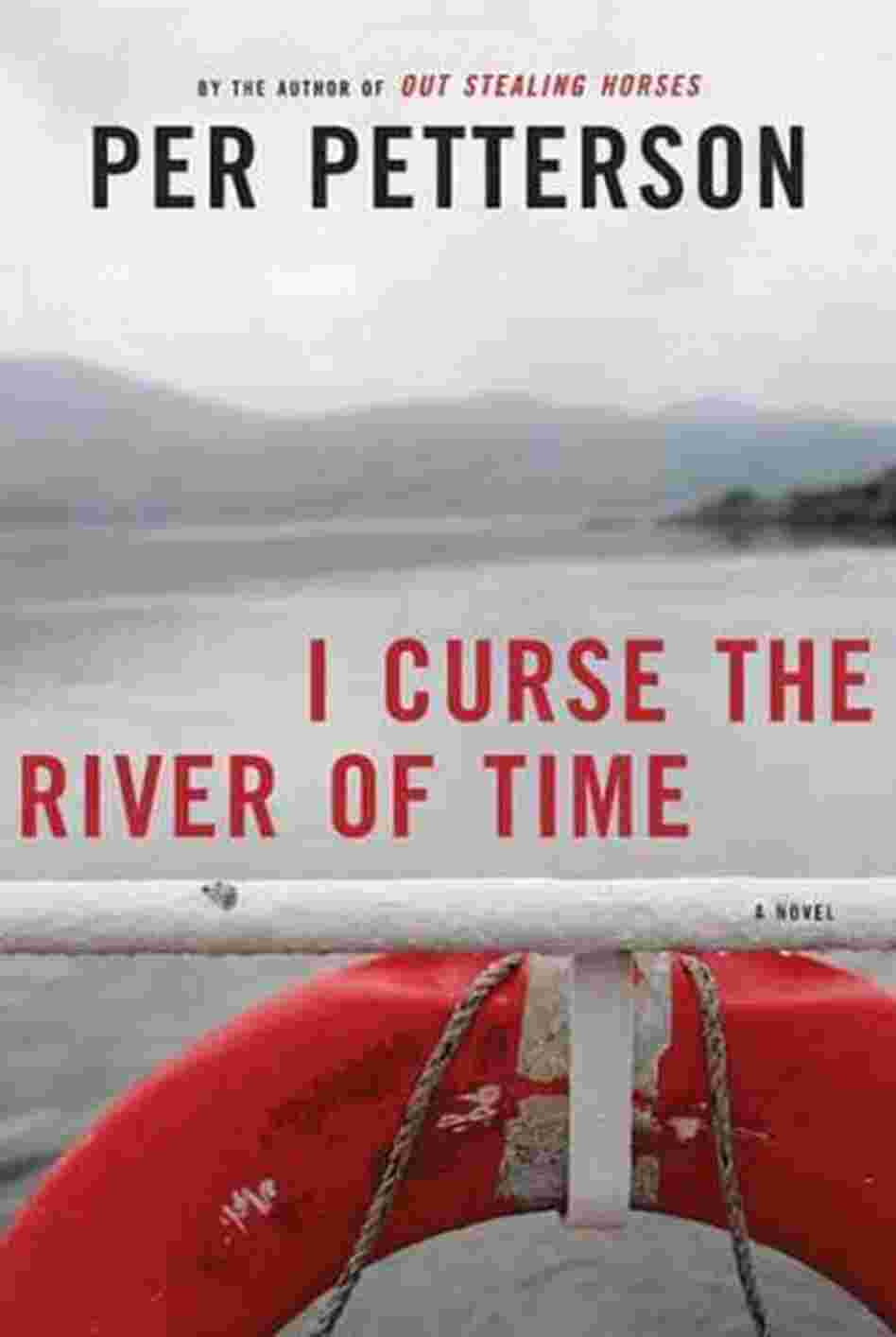 I Curse the River of Time