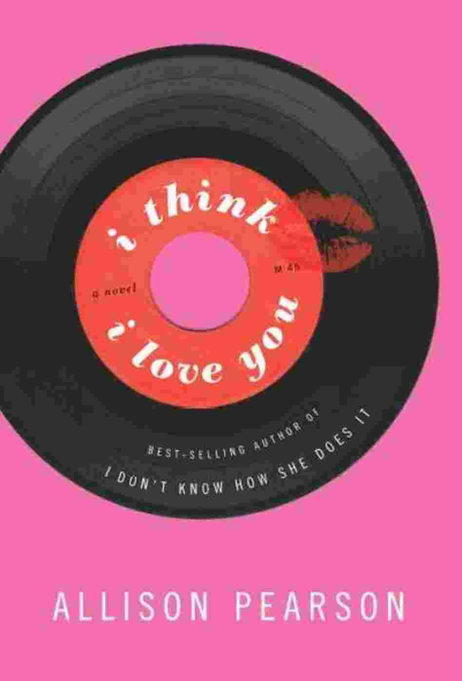 I Think I Love You I Think I Love You