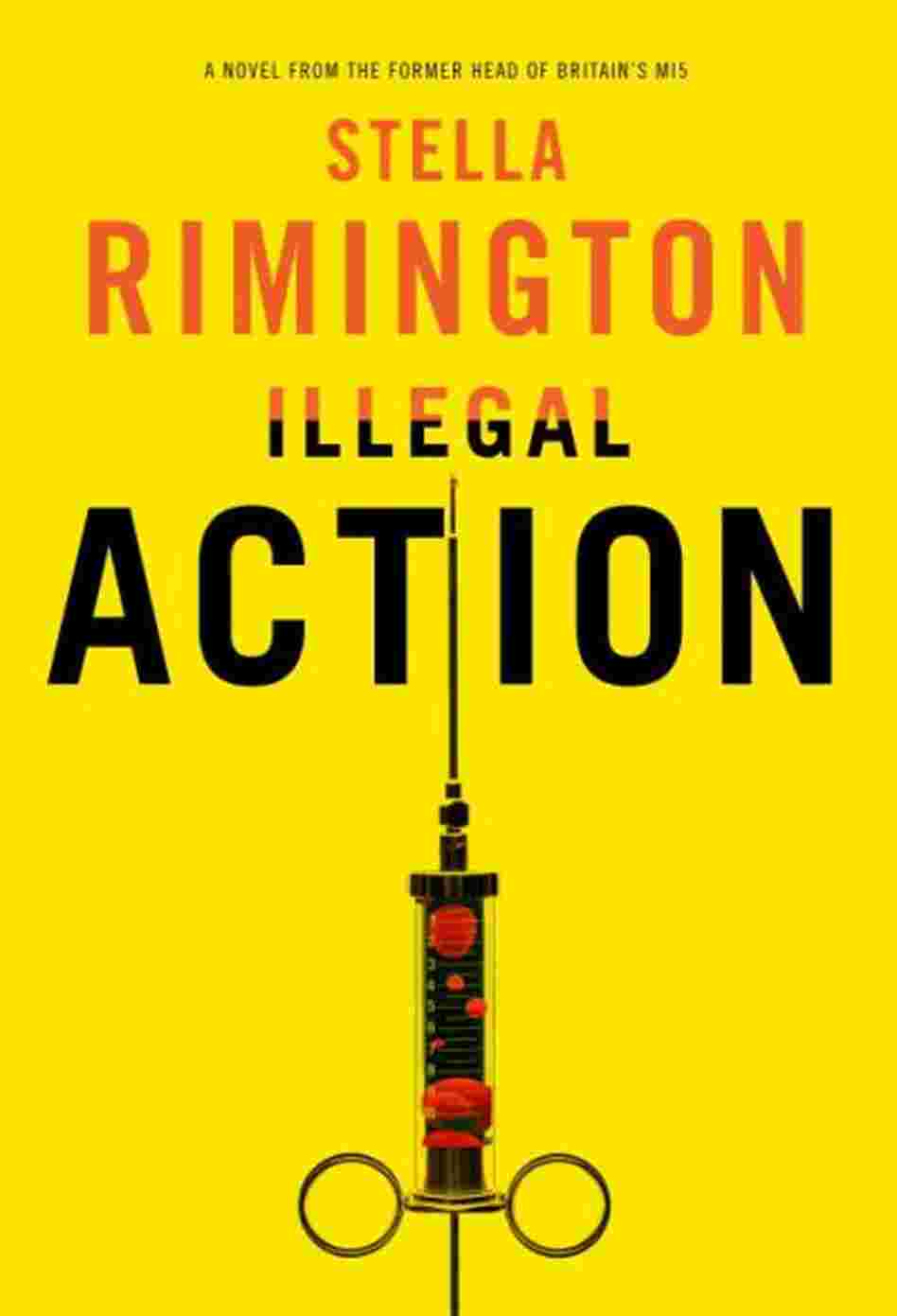 Illegal Action Illegal Action