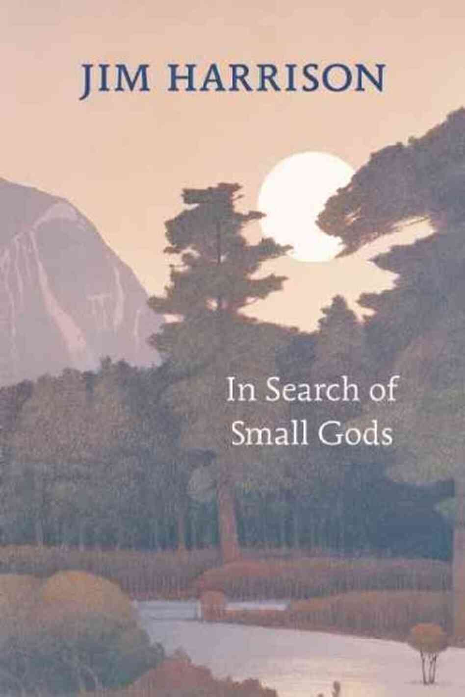 In Search of Small Gods In Search of Small Gods