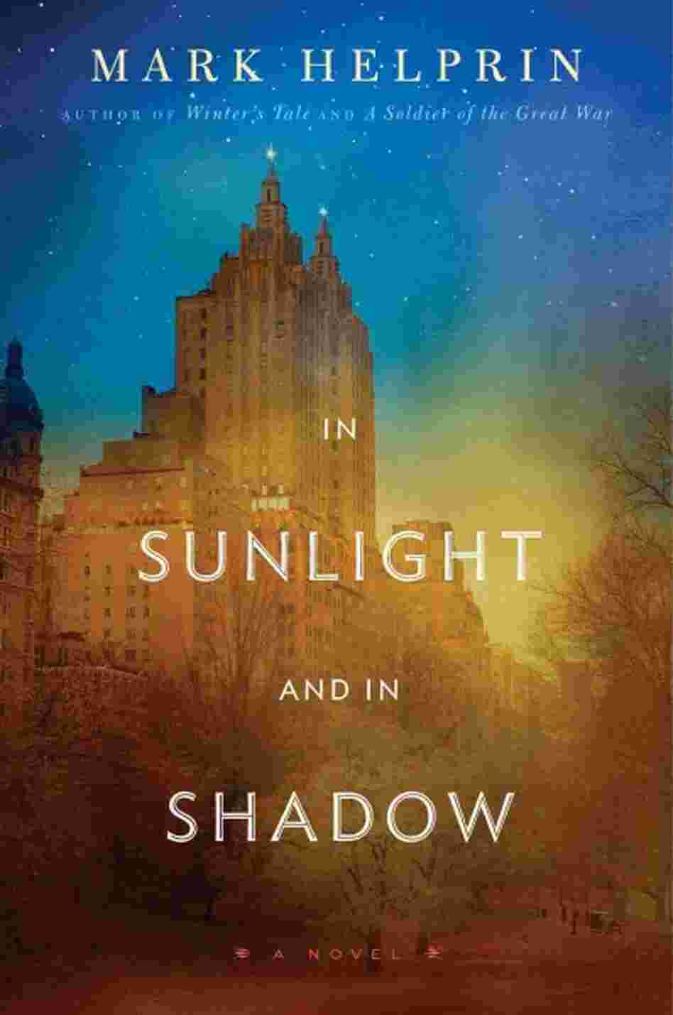 In Sunlight and in Shadow In Sunlight and in Shadow