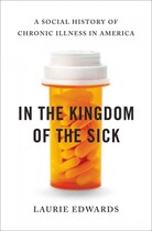 In the Kingdom of the Sick In the Kingdom of the Sick