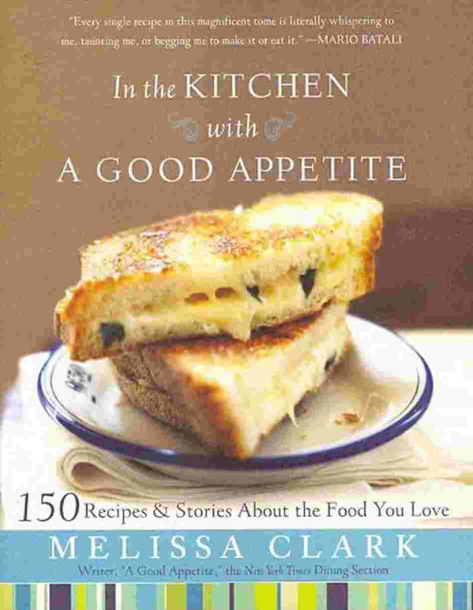 In the Kitchen With a Good Appetite In the Kitchen With a Good Appetite