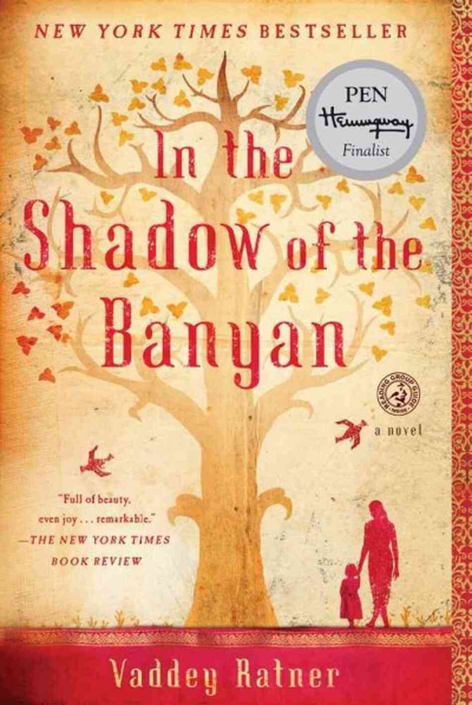 In the Shadow of the Banyan In the Shadow of the Banyan