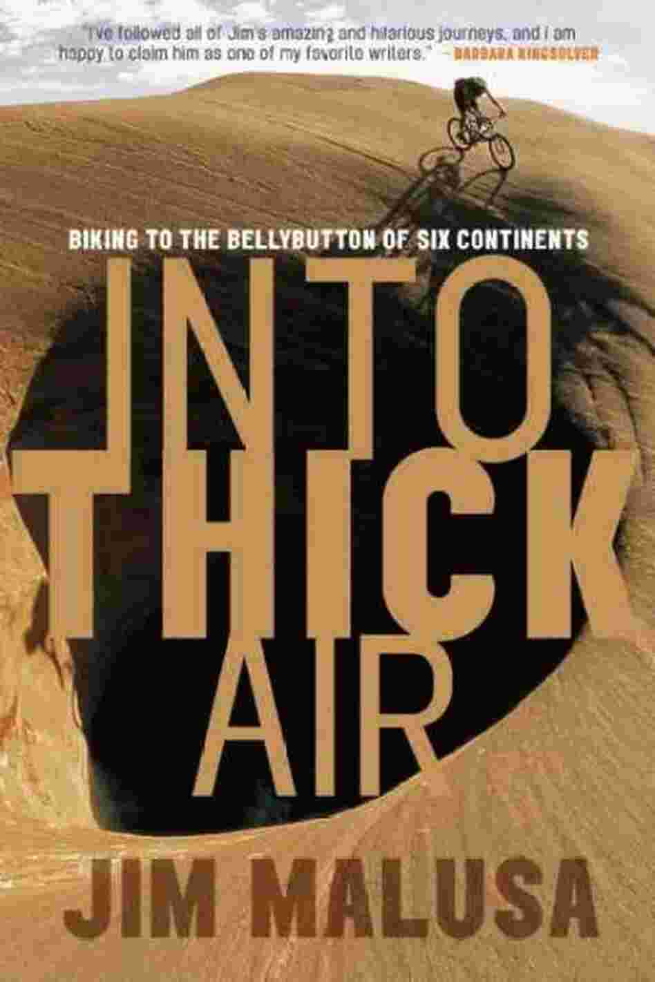 Into Thick Air Into Thick Air
