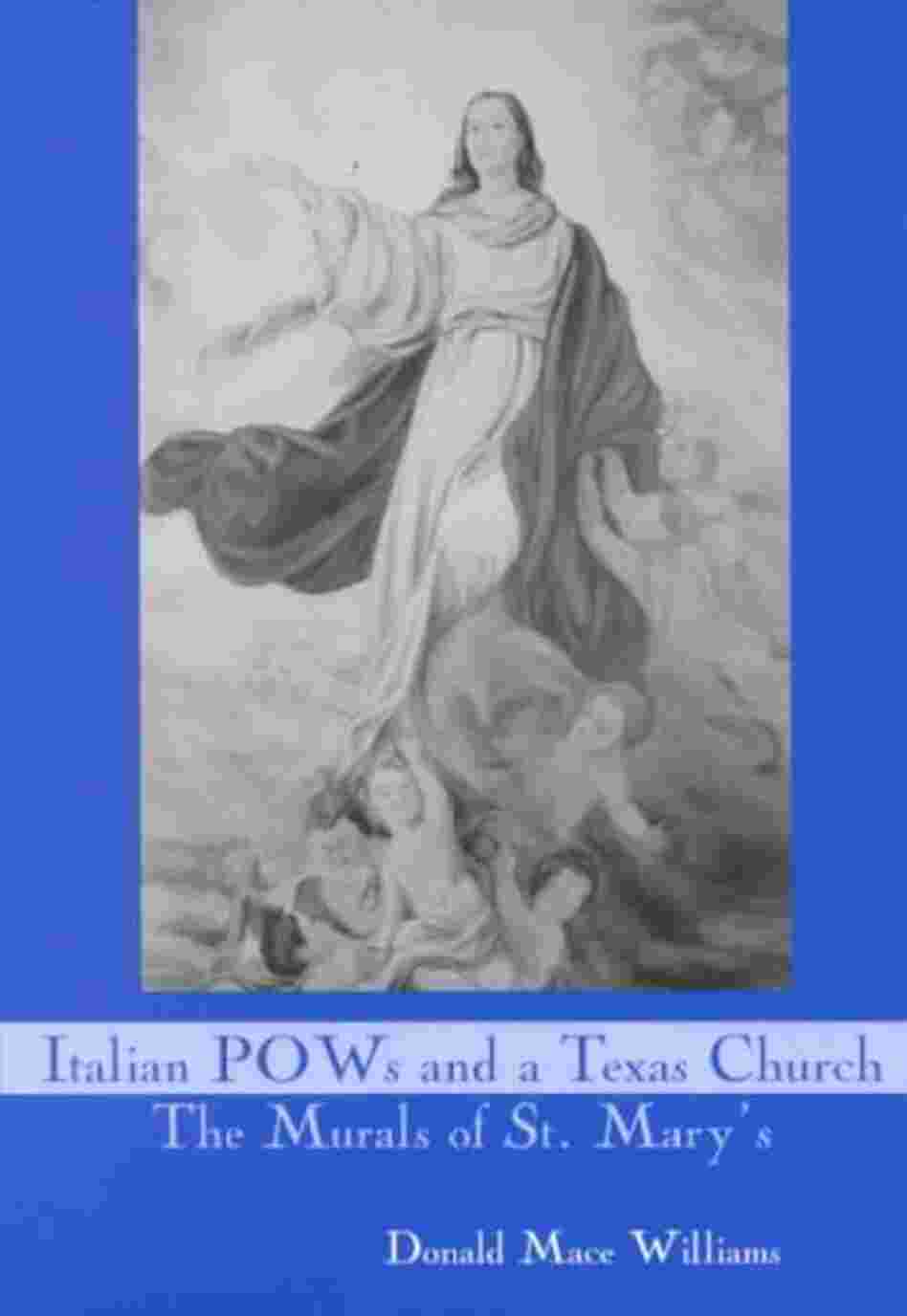 Italian Pows and a Texas Church